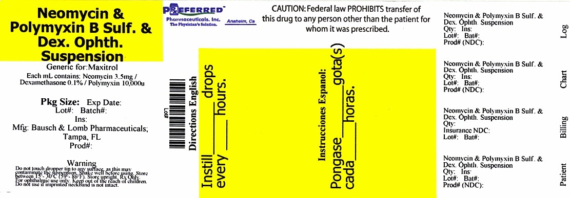 Neomycin Polymyxin B Sulfates and Dexamethasone